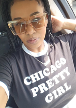 Load image into Gallery viewer, CHICAGO PRETTY GIRL