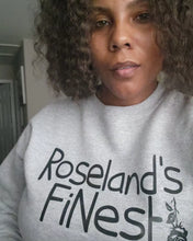 Load image into Gallery viewer, ROSELAND'S FINEST WITH ROSE
