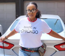 Load image into Gallery viewer, MADE IN CHICAGO
